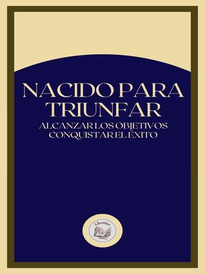 cover image of NACIDO PARA TRIUNFAR